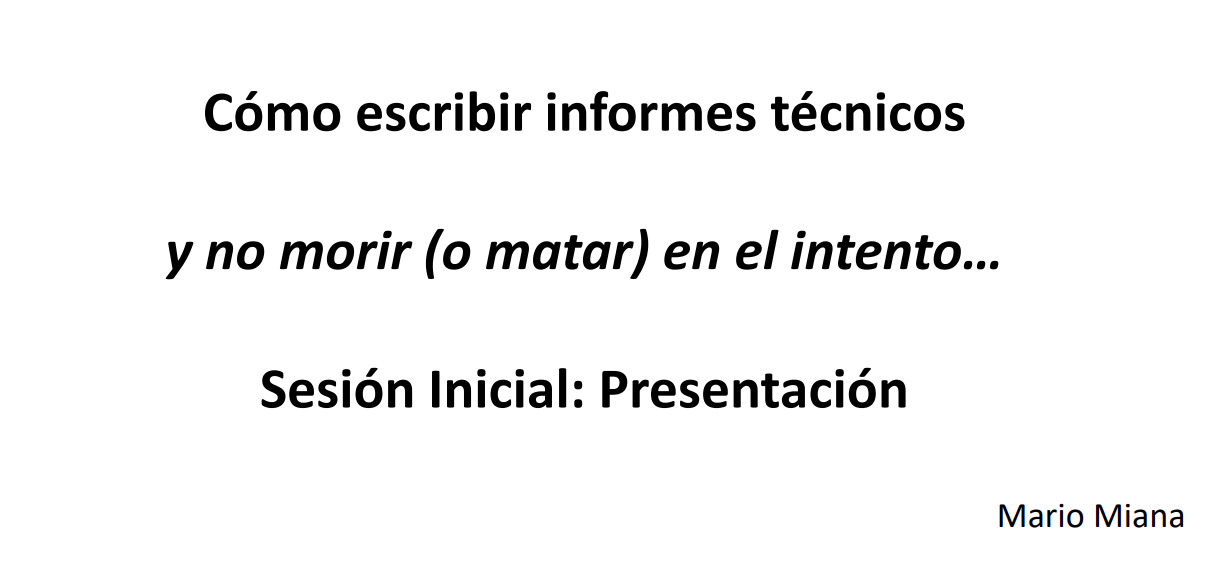 CÓMO REDACTAR INFORMES TÉCNICOS Y PRESENTARLOS